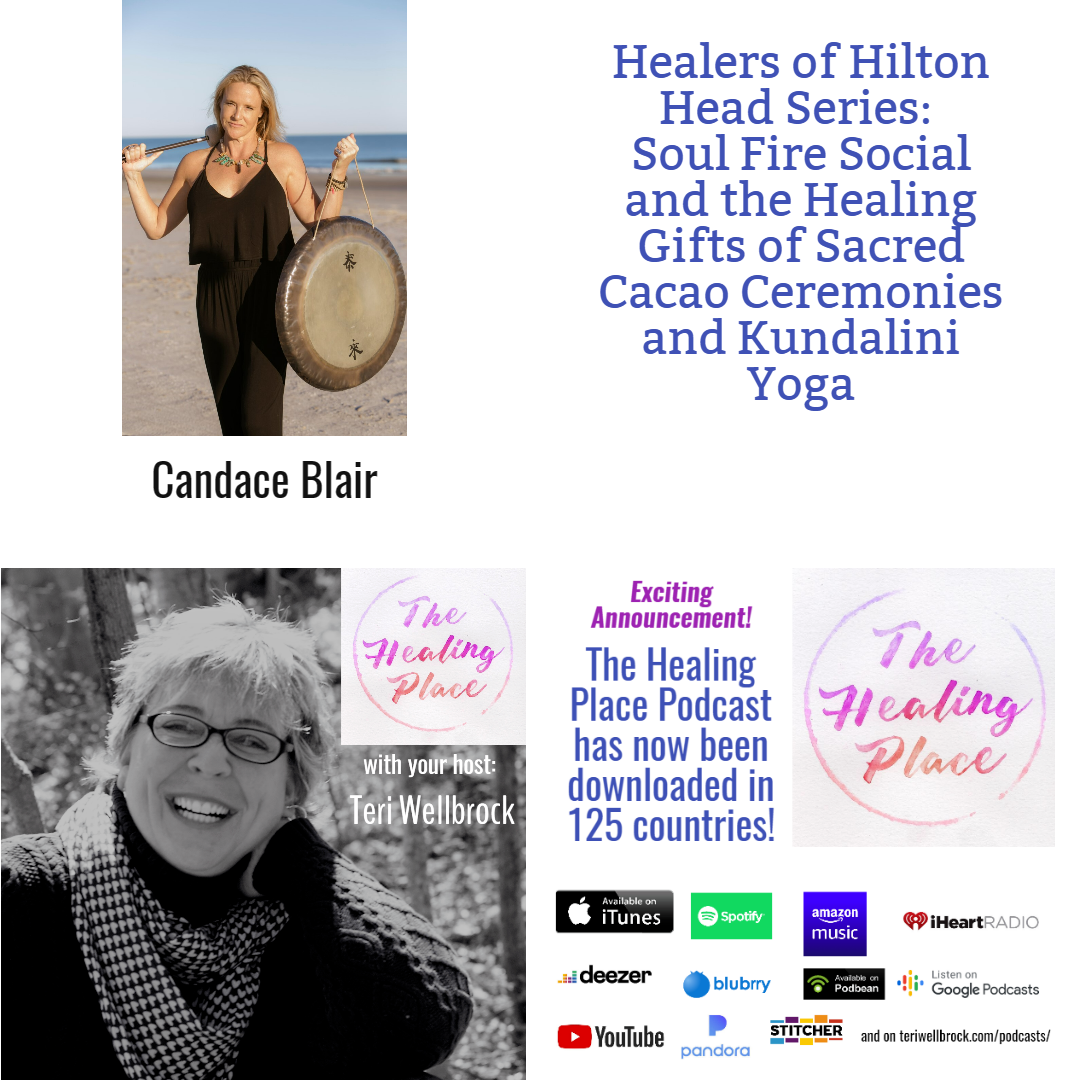Candace Blair joins Teri Wellbrock on the Healers of Hilton Head Series