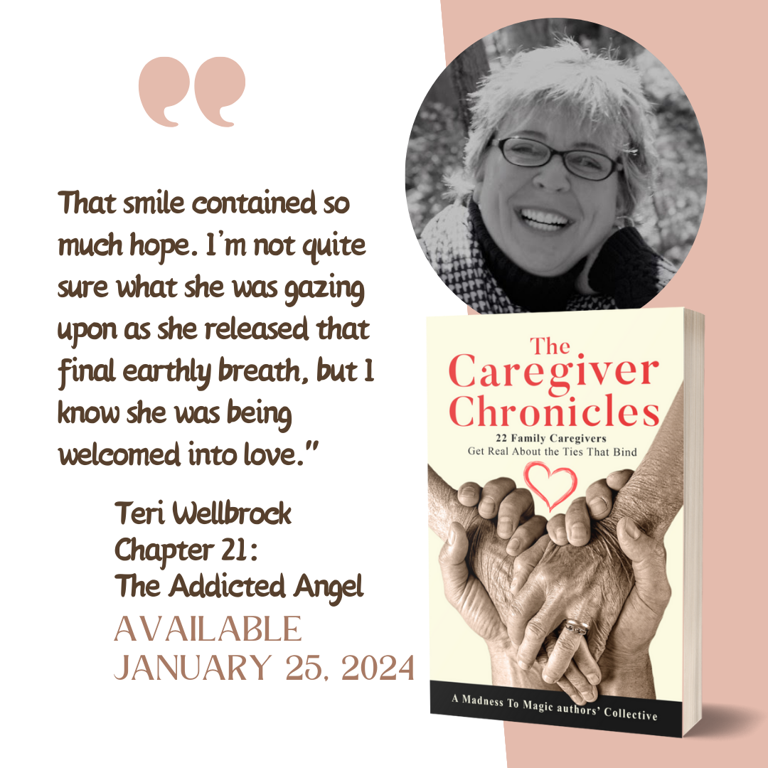 Teri share Caregiver Chronicles
